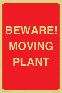 BEWARE! MOVING PLANT